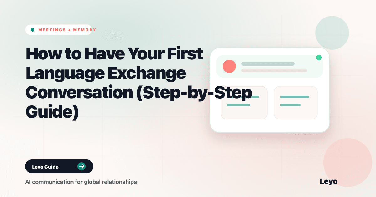 How to Have Your First Language Exchange Conversation (Step-by-Step Guide)